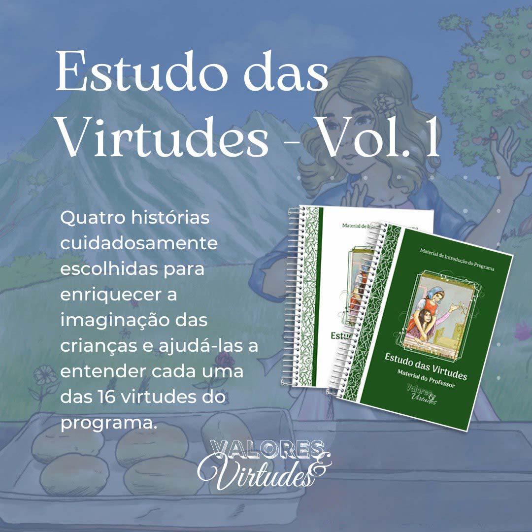 Estudo das Virtudes - Vol. 1