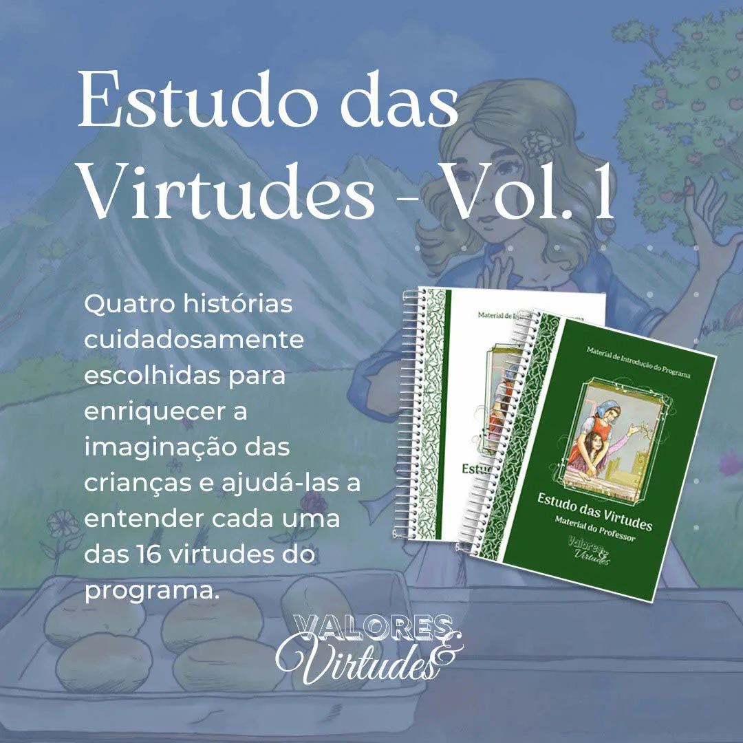 Estudo das Virtudes - Vol. 1