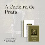 Valores e Virtudes - A Cadeira de Prata