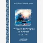 A Viagem do Peregrino da Alvorada