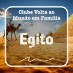 Volta ao Mundo em Família - Egito