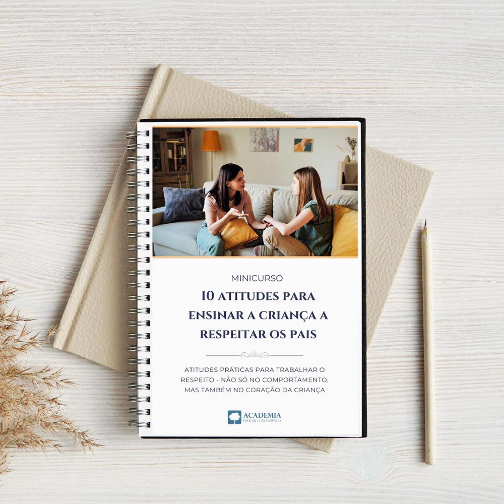 Curso: Como ensinar a criança a respeitar os pais
